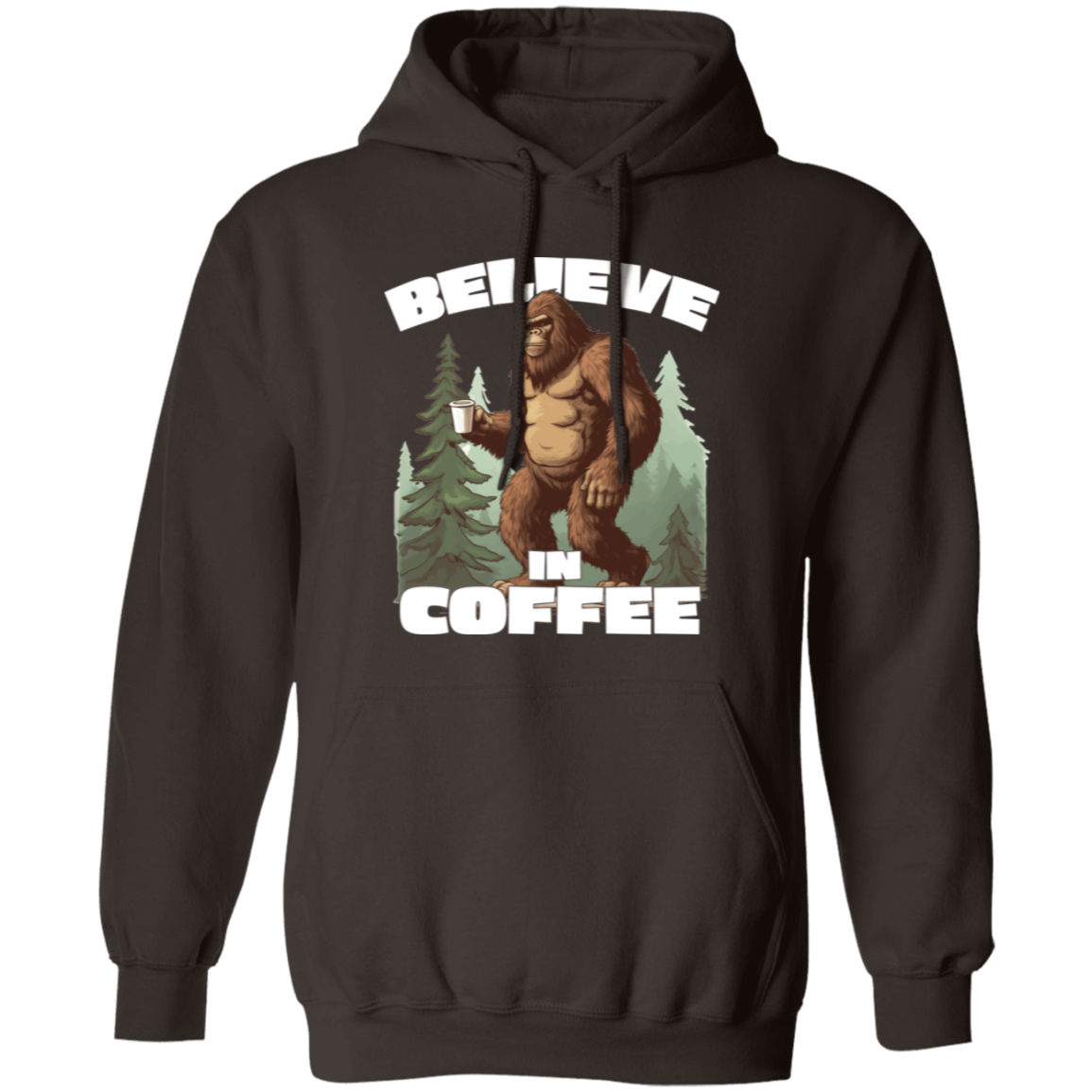 Bigfoot Believe In Coffee Hoodie