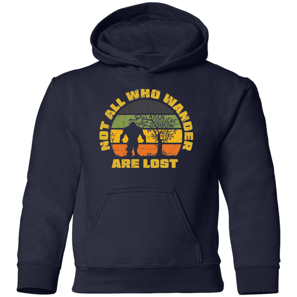 navy Not All Who Wander Are Lost Bigfoot Hoodie - kids sizes