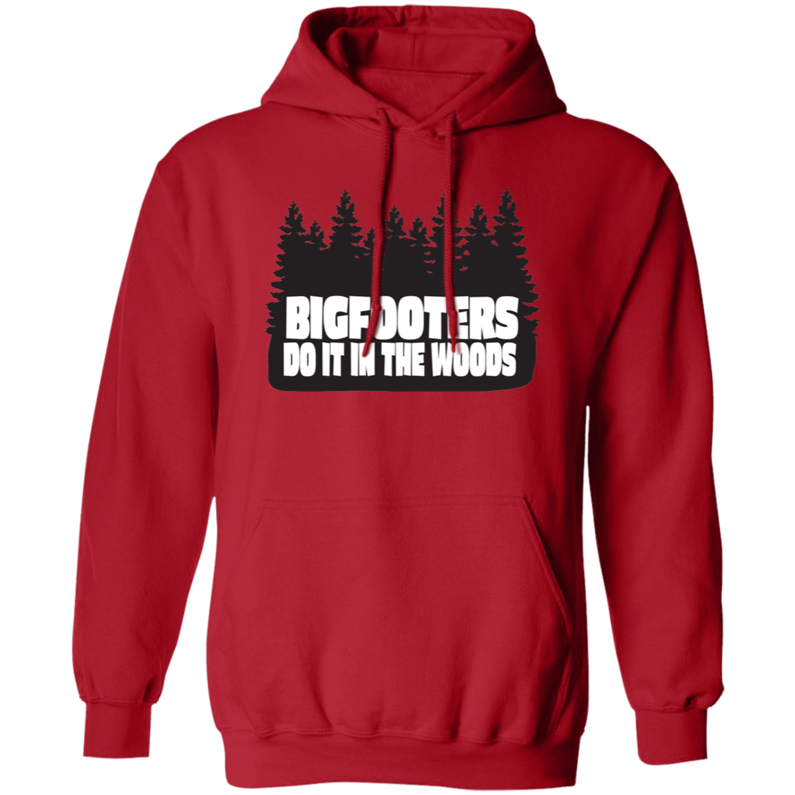 Red Bigfooters Do It In The Woods Pullover Hoodie For Bigfoot Lovers