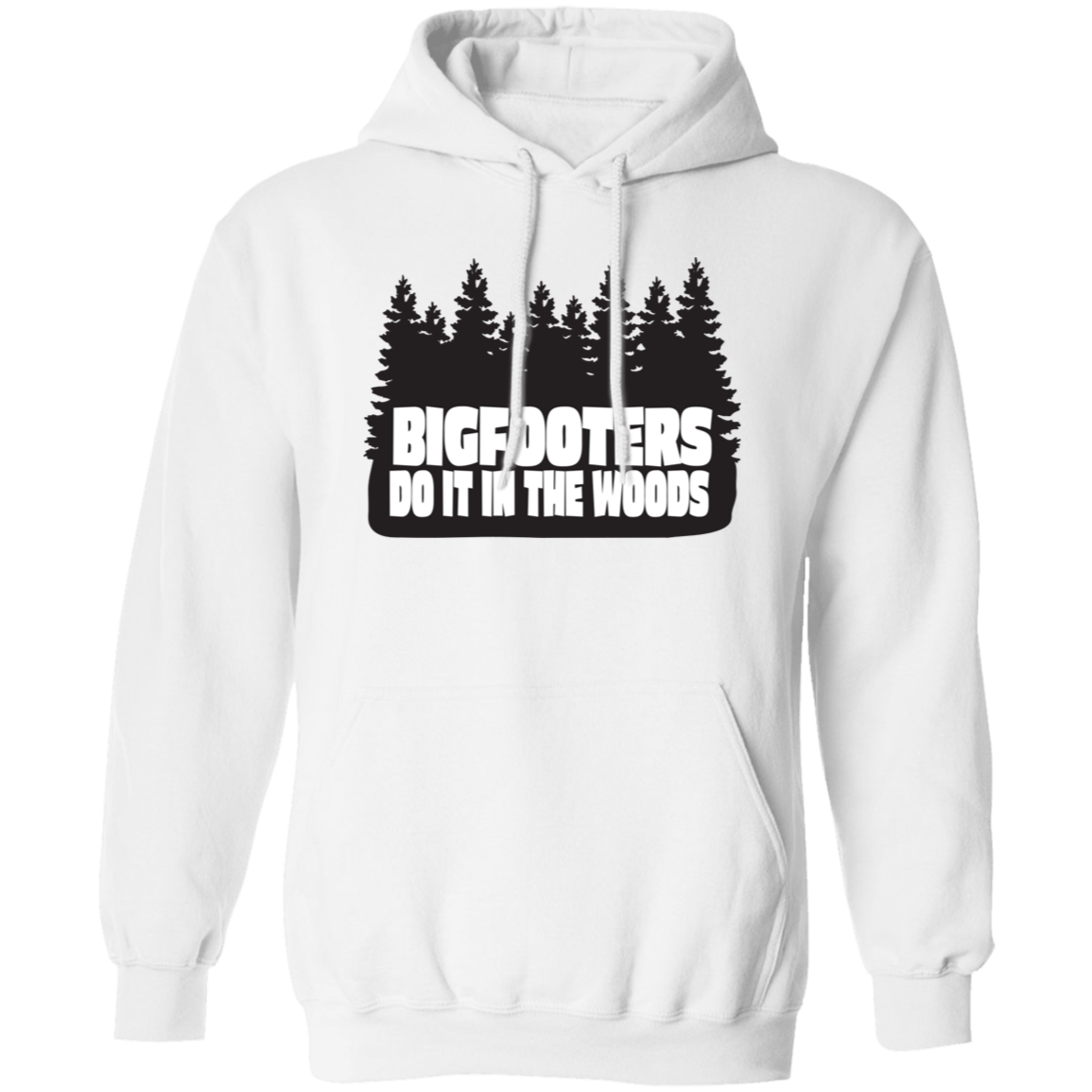 white Funny Bigfooters Do It In The Woods pullover hoodie